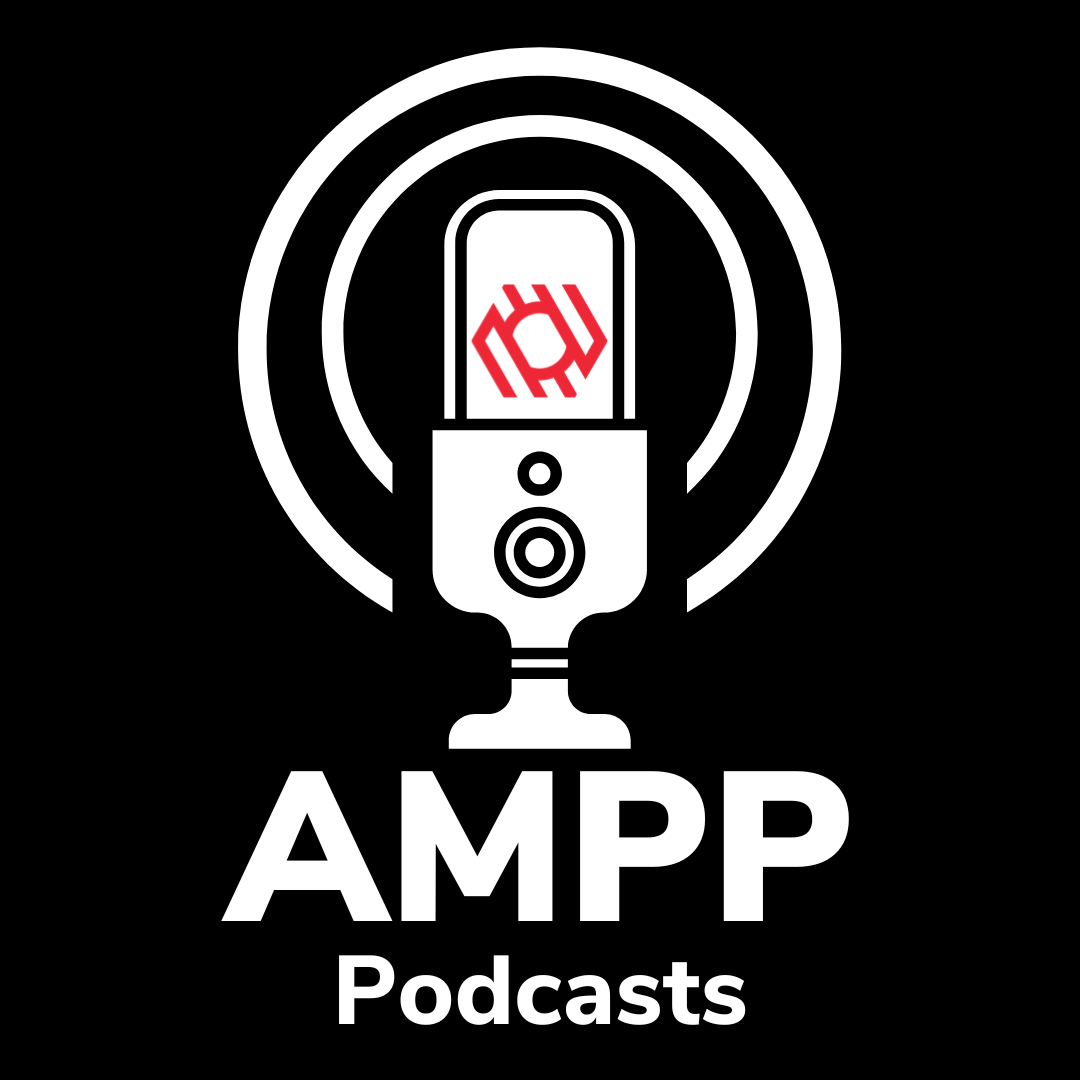 AMPP Podcasts